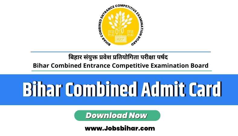Bihar Combined Admit Card