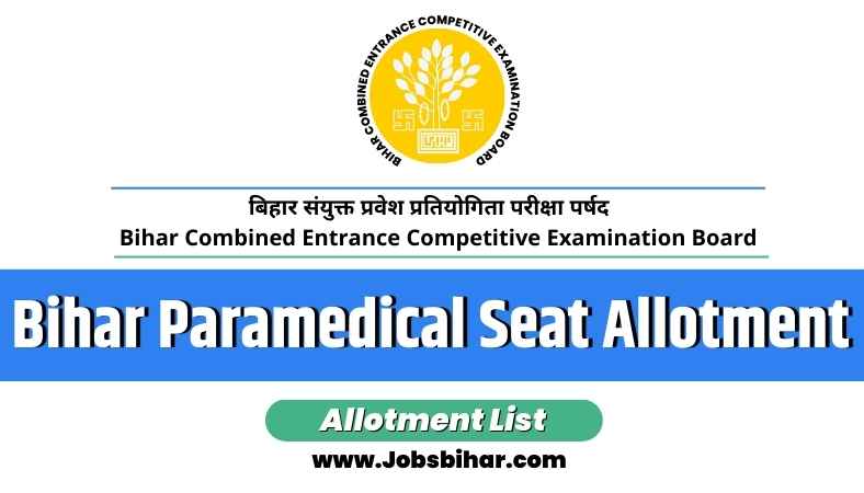 Bihar Paramedical Seat Allotment
